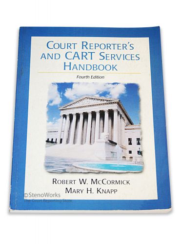 Court Reporter&#039;s and CART Services Handbook Average Condition