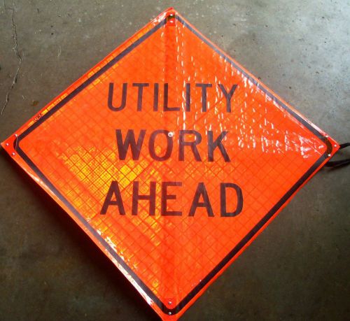 Utility work ahead 48&#034;x48&#034; vinyl roll up construction sign for sale