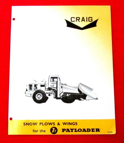 1966 Craig&#039;s Machine Shop Payloader Snow Plows &amp; Wings Hartland NB golc2