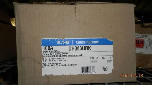 nib CUTLER HAMMER DH363URK RAIN TIGHT  3p 4w 100a 600v safety switch NON-fusible