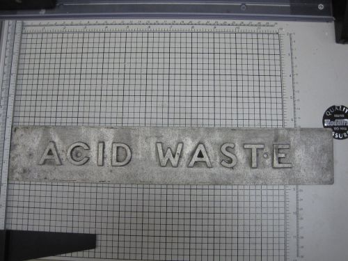 ACID WASTE Cast Aluminum Utility sign  Marker for Manhole Covers