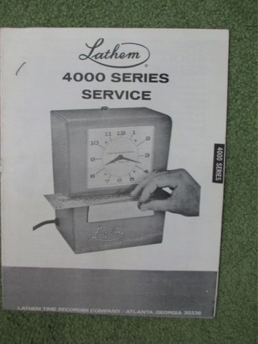 VINTAGE LATHEM INDUSTRIAL TIME CLOCK MANUAL 4000 SERIES