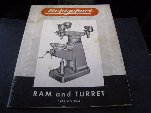 Vintage 1960&#039;s bridgeport machines br-4 ram and turret catalog for sale