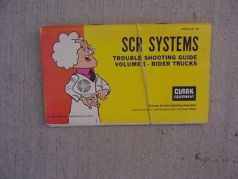 1973 Clark Lift Truck SCR Systems Troubleshooting Manual Vol I Rider Trucks  K
