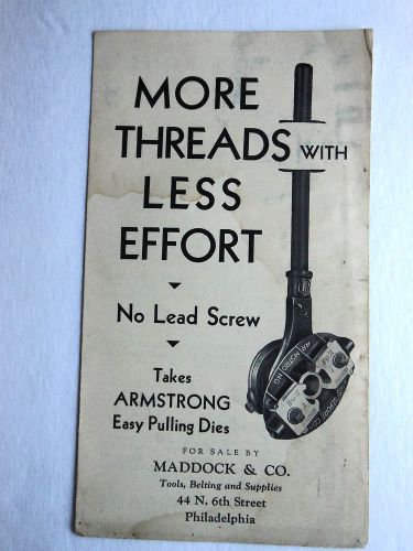 Maddock&amp;Co.,Phila- ARMSTRONG EASY PULLING DIES- Armstrong Manufacturing, Conn.