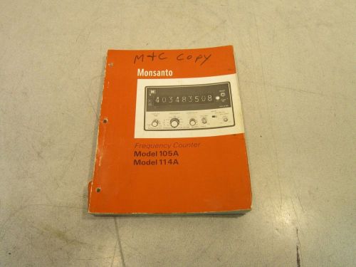 Monsanto Model 105A &amp; 114A Manual