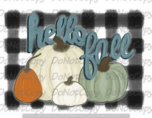 Hello Fall ~ Buffalo Plaid Theme ~ Sublimation Transfer ~ Ready to Press