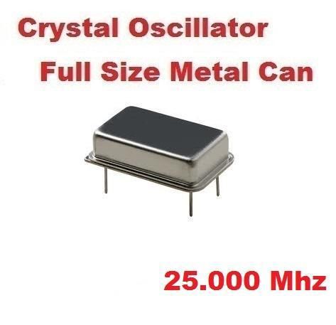 25.000Mhz 25.000 Mhz CRYSTAL OSCILLATOR FULL CAN ( Qty 10 ) *** NEW ***