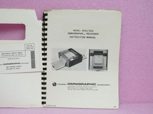 Houston Instruments Manual 6520, 6521 OMNIGAPHIC Recorders Instr. Man. w/Schem.