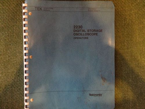 TEKTRONIX 2230 DIGITAL STORAGE OSCILLOSCOPE OPERATORS MANUAL