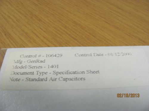 GENERAL RADIO MODEL 1401: Standard Air Capacitors - Specification Sheet