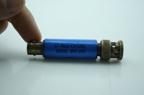 Mini-circuits bhp-250 high pass filter hpf 0.5w bnc tested  by the spec for sale