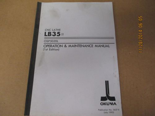 Okuma LB35II with OSP5020L Operation and Maintenance book Pub. 3657-E