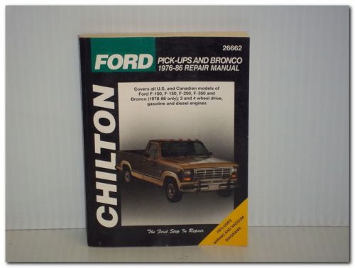 FORD CHILTON 26662 FORD PICK-UPS &amp; BRONCO 1976-1986 ORIGINAL REPAIR MANUAL