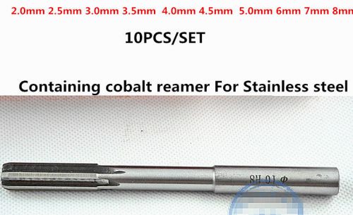 10pcs of 2 2.5 3 3.5 4 4.5  5 6 7 8mm  containing cobalt  chucking reamer  new for sale
