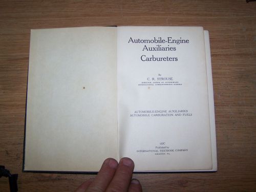 MACHINIST TOOLS MACHINIST HARDBACK BOOK &#034;AUTOMOBILE ENGINE AUXILIARIES CARBURETE