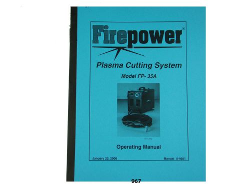 Thermal Dynamics Firepower FP-35A Plasma Cutter Operating Manual *967