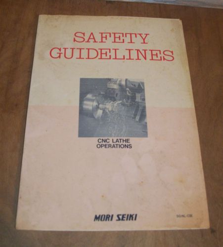 Mori Seiki Safety Guidelines CNC Lathe Operations SG-NL-C0E