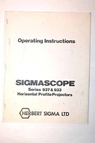 Herbert sigma manual  instruction sigmascope 937 &amp; 933 profile projectors #rr676 for sale