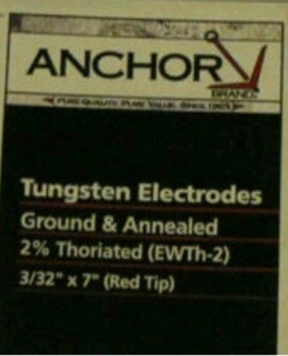 ONE BOX OF 10 3/32x7&#034; 2% THORIATED TUNGSTEN ELECTRODES (ANCHOR BRAND) RED TIP