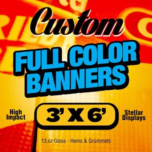 3&#039; x 6&#039; Full Color Custom Heavyweight Banner