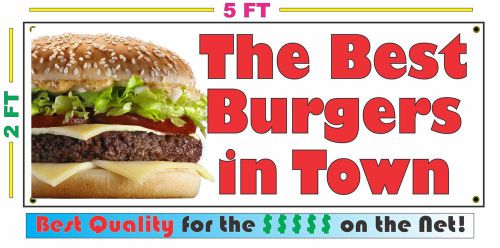 THE BEST BURGERS IN TOWN Banner Sign NEW Larger Size Best Quality for the $$$