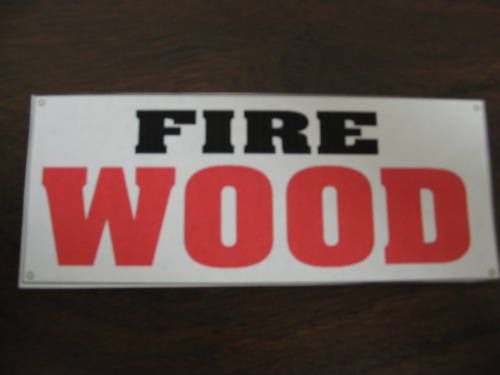 SPECIAL LOT of 3 FIRE WOOD Banner Sign Buy 2 Get 1 50% OFF FIREWOOD Camping Sale