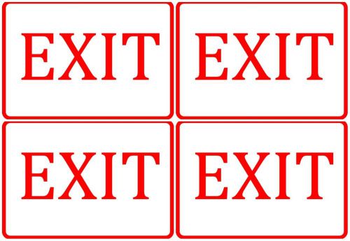 Set Of Four &#034;Exit&#034; Signs Red &amp; White Durable Vinyl Plastic Business Notice Signs