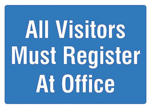 All Visitors Must Register At Office School Sign Warehouse Signs Quality US s167