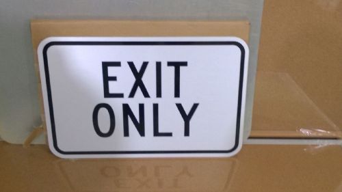 18x12&#034; EXIT ONLY Sign