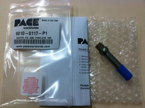 PACE 6010-0117-P1 Heater PS-80N 21VAC
