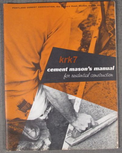 Cement Mason&#039;s Manual - by Portland Cement - 1960 Book