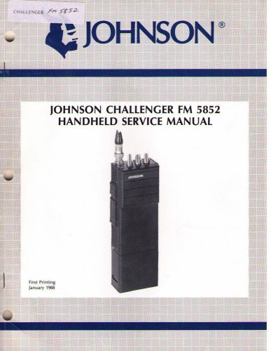 Johnson Service Manual CHALLENGER FM 5852 HANDHELD