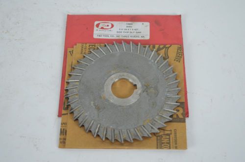 F&amp;D Tool Company 14869-B450 Slitting Saw with Side Chip Clearance, HSS