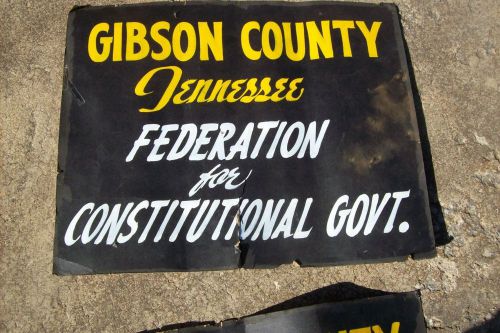 Gibson County Tennessee Federation for Govt. Sign Hand Painted