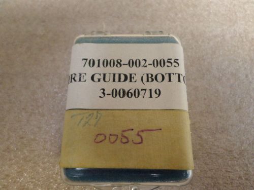 1 Set Of 2 EDM 701008-002-0055 Wire Guides  (Bottom)