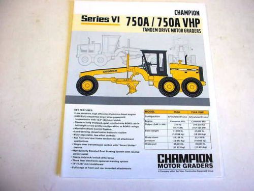 Champion 750A/750A VHP Motor Graders Color Literature                         b2