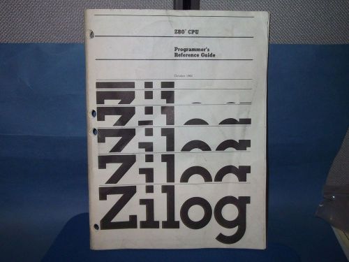ZILOG Databook PROGRAMMER&#039;S REFERENCE GUIDE Z-80 CPU 1983