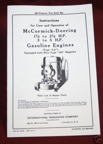 McCormick Deering International LA Gas Hit &amp; Miss Engine Harvester Company Book