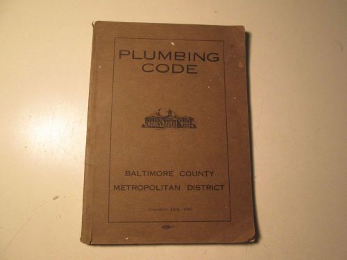 Antique 1925 Plumbing Code Book Of Baltimore County Maryland
