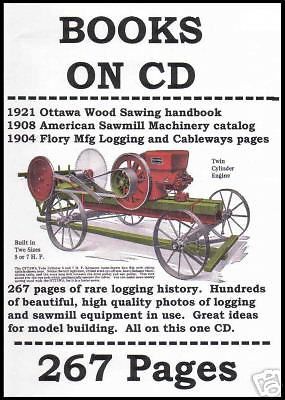 CD 1908 American Sawmill &amp; Logging Catalogs On3 On30 Sn3 HOn3 HO 1.20.3 saw mill
