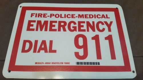 Fire-Police-Medical EMERGENCY Dial 911 Glow-in-the-Dark Sign 7x10in by Brady NEW