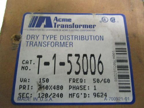 ACME TRANSFORMER 240/480V T-1-53006 *NEW IN BOX*