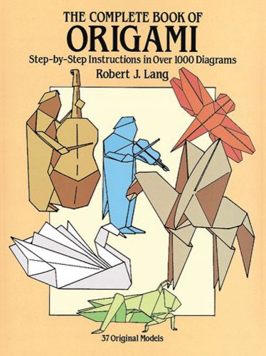 Dover Publications-The Complete Book Of Origami