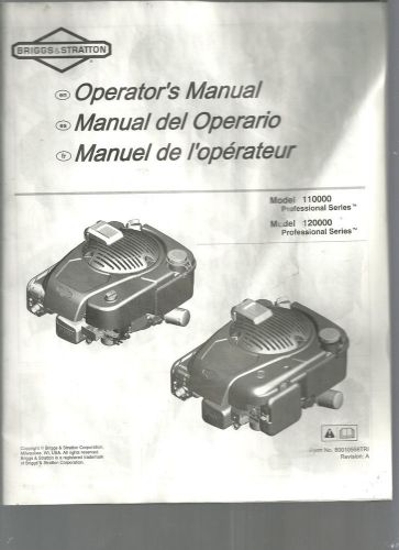 BRIGGS AND STRATTON   OPERATORS   MANUAL Model 110000  Model 120000