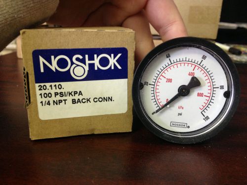 NOSHOK Pressure Gauge 20.110 100PSI/KPA 1/4NPT Back Conn. NIB