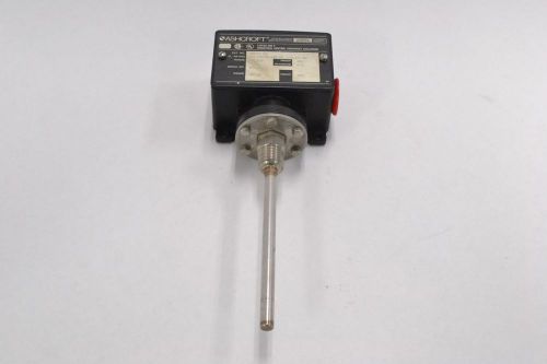 Ashcroft t424ts 060 5-1/4in probe 150/260f 480v-ac temperature switch b330868 for sale