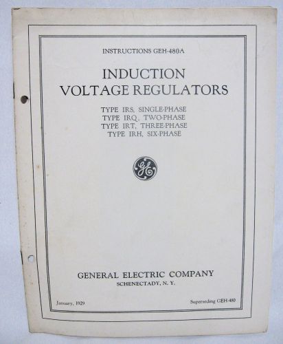 1929 ge induction voltage regulator manual geh-480a irs irq irt irh transformer for sale