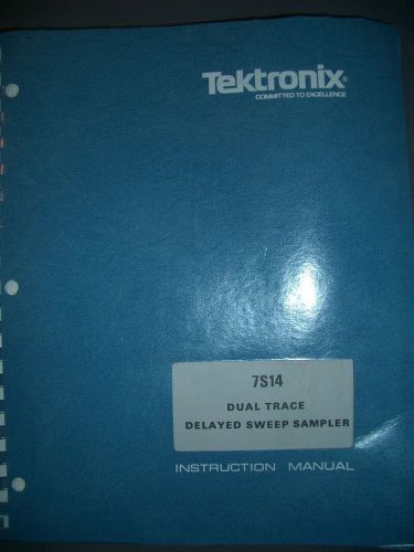 Tektronix 7S14 Dual Trace Delayed Sweep Sampler Instruction/Service Manual