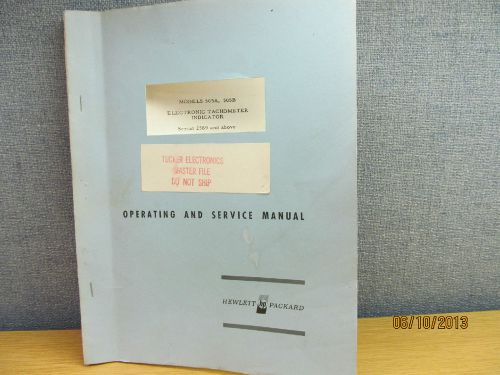 Agilent/hp 505a/b elect tachometer indicator instruction operating manual/sc &#039;54 for sale